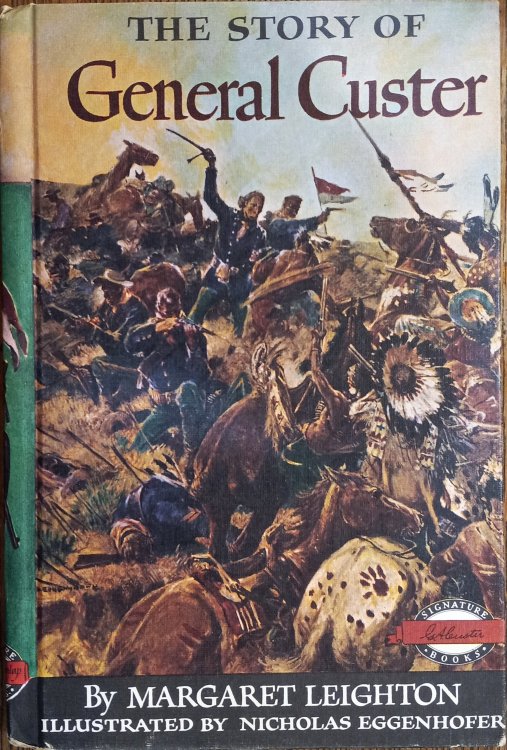 The Story Of General Custer (Signature Books)