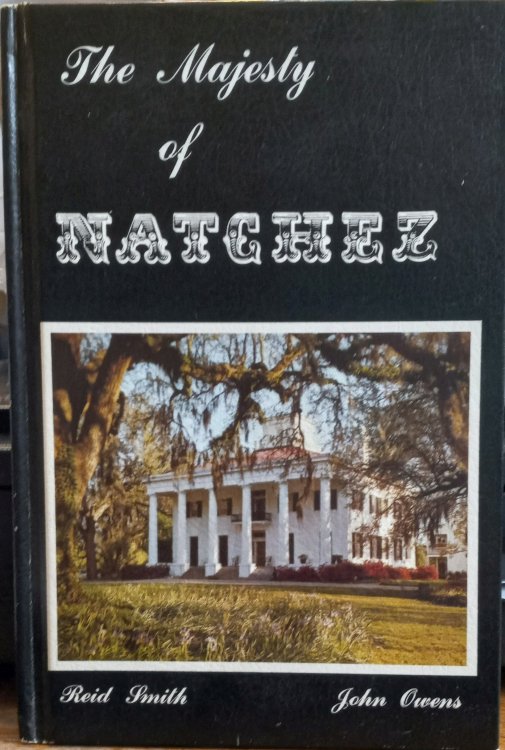 The Majesty of Natchez (Majesty Architecture)