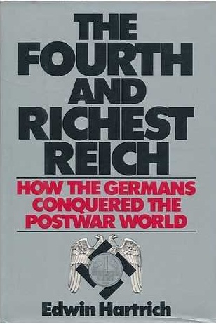 The Fourth and Richest Reich