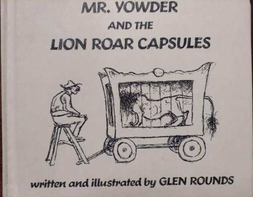 Mr. Yowder and the Lion Roar Capsules