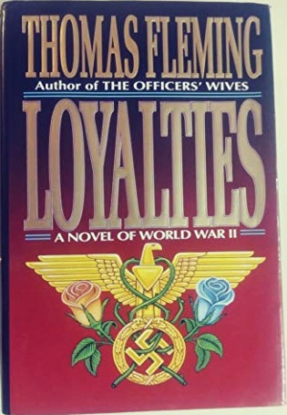 Loyalties: A Novel of World War II