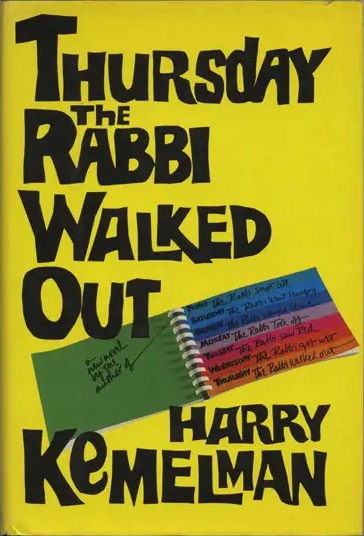 Thursday the Rabbi Walked Out