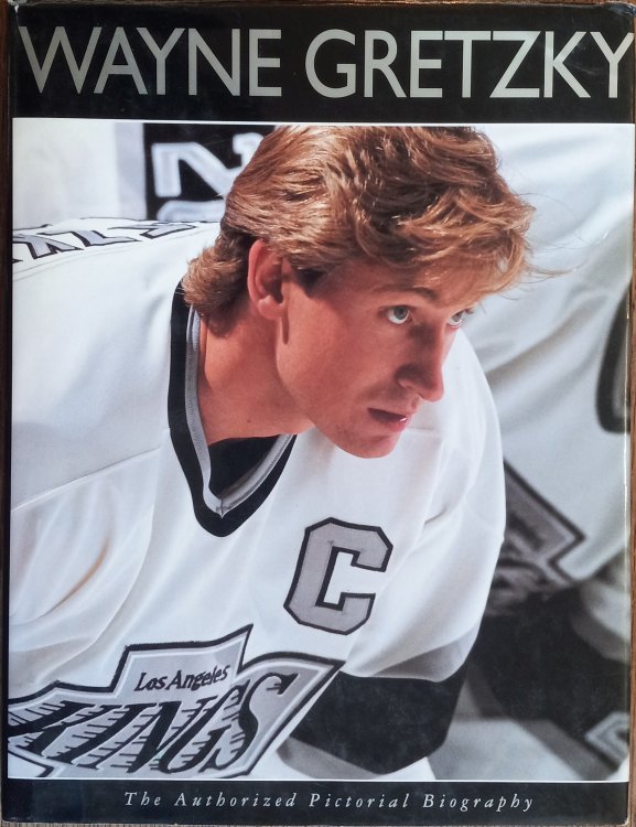 Wayne Gretzky: The Authorized Pictorial Biography