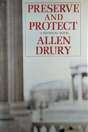 Preserve and Protect