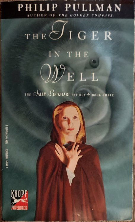 The Tiger in the Well (Sally Lockhart Trilogy)