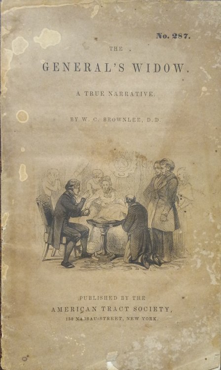 The General's Widow, A True Narrative No. 287
