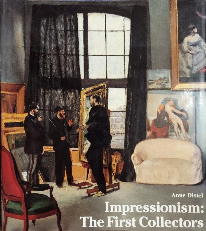 Impressionism: The First Collectors