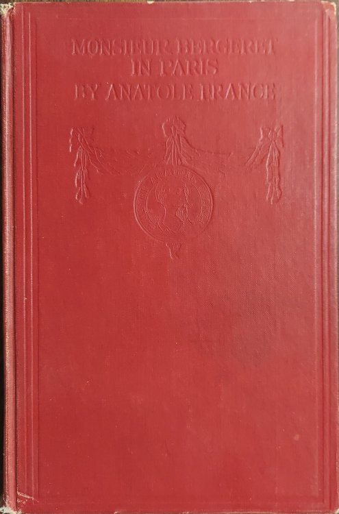 Monsieur Bergeret in Paris (The Works of Anatole France)