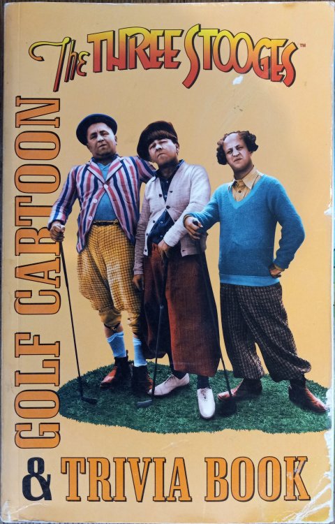 The Three Stooges: Golf Cartoon and Trivia Book