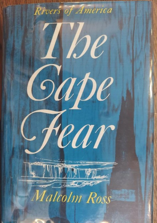 The Cape Fear (The Rivers of America)