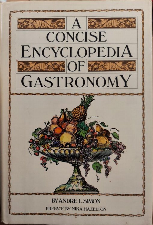 A Concise Encyclopedia of Gastronomy