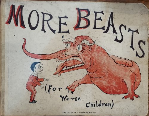 More Beasts (For Worse Children)