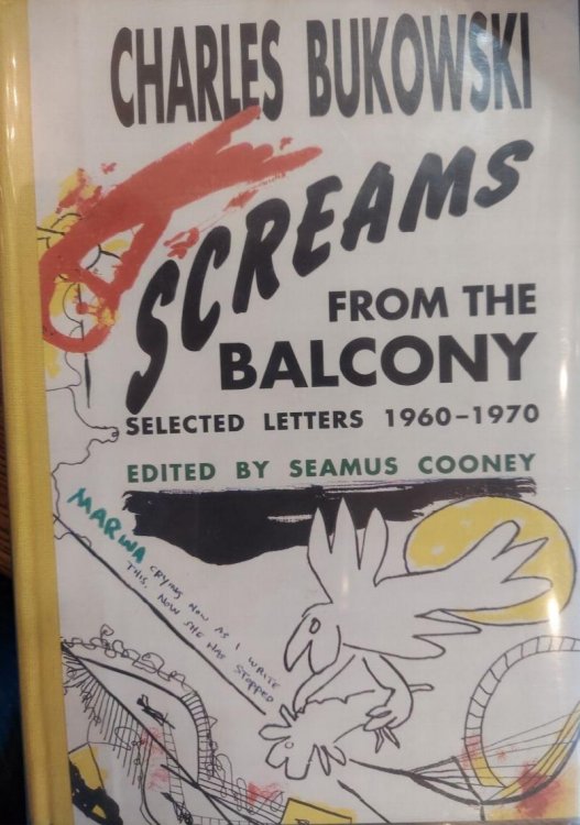Screams from the Balcony: Selected Letters from 1960-1970
