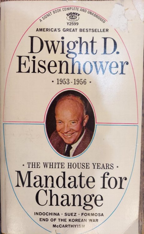 Dwight D. Eisenhower: The White House Years, Mandate for Change
