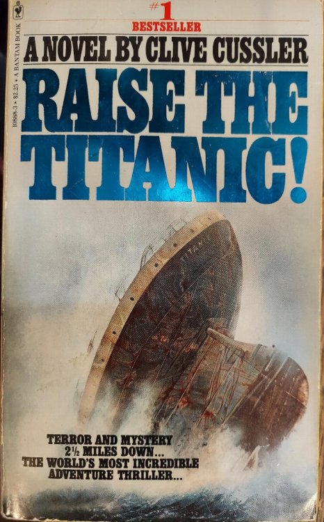 Raise the Titanic! (Dirk Pitt Adventure Ser.)