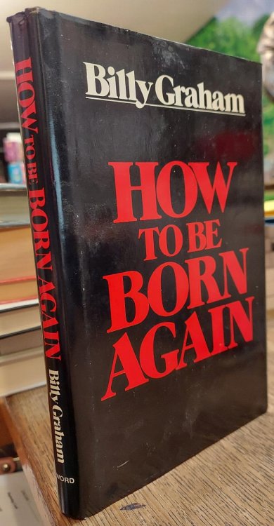 How to be Born Again