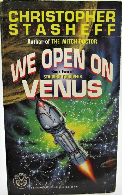 We Open on Venus (Starship Troupers, Book 2)
