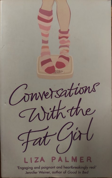 Conversations with the Fat Girl