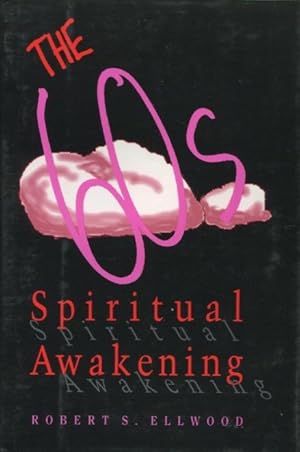 The Sixties Spiritual Awakening