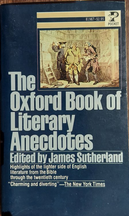 The Oxford Book of Literary Anecdotes