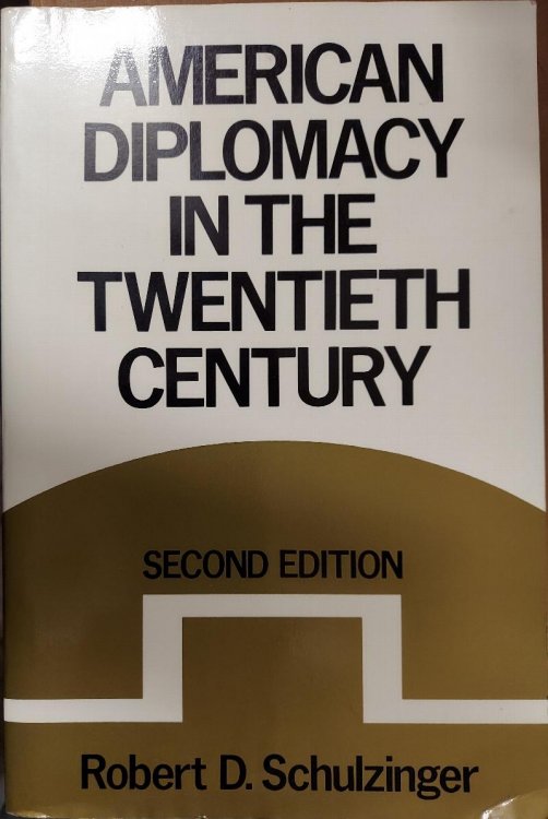 American Diplomacy in the Twentieth Century