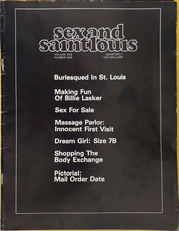 Sex and Saint Louis: Volume One, Number One
