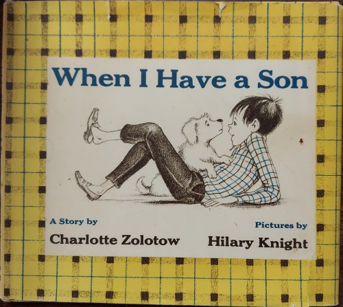 Image for When I Have A Son When I Have A Son