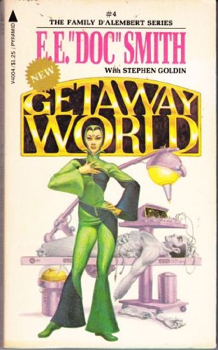 Getaway World (Family d'Alembert Series #4)