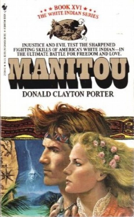 The Manitou (White Indian Series, Book 16))
