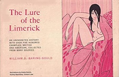 The Lure of the Limerick: An Uninhibited History