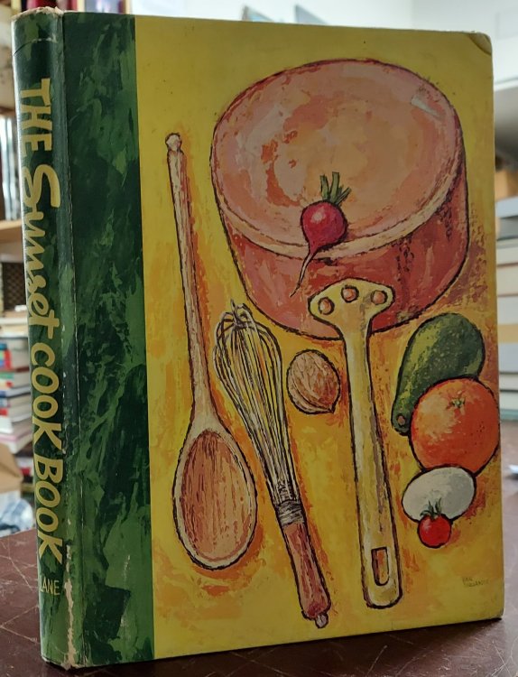 The Sunset Cook Book: Food with a Gourmet Touch