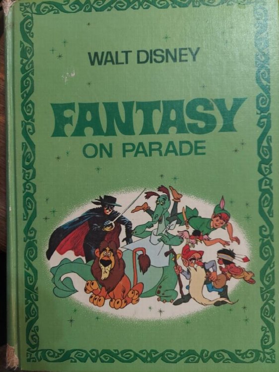 Fantasy on Parade (The Walt Disney Parade of Fun, Fact, Fantasy and Fiction)