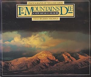 If Mountains Die : A New Mexico Memoir