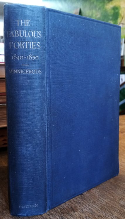 The Fabulous Forties 1840-1850