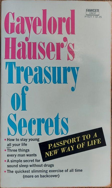 Gayelord Hauser's Treasury of Secrets