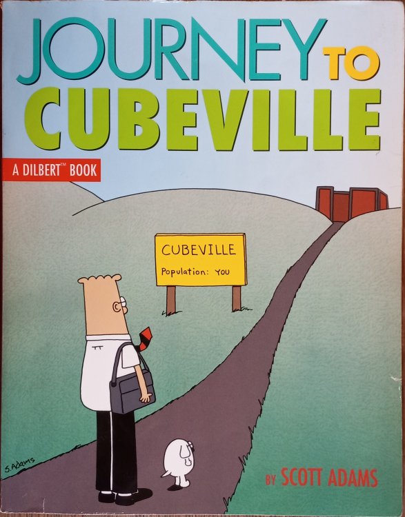 Journey to Cubeville : A Dilbert Book
