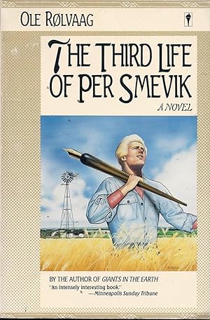 The Third Life of Per Smevik