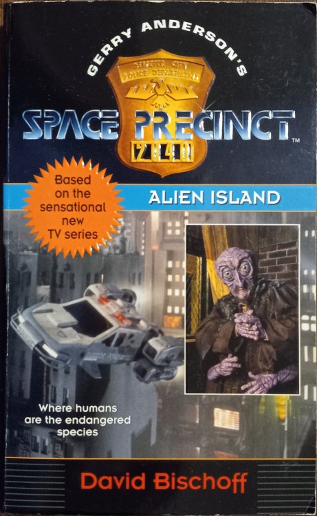 Alien Island (Gerry Anderson's Space Precinct, No 3)