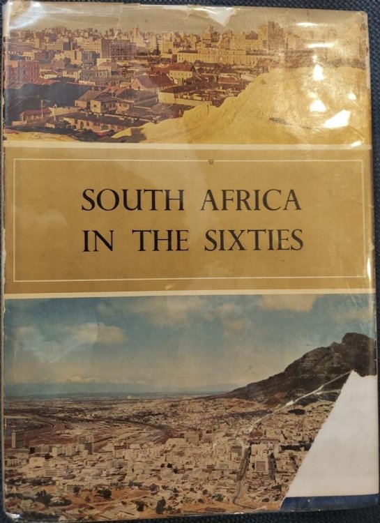 South Africa in the Sixties : A Socio-Economic Survey