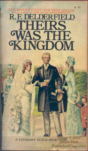 Theirs Was The Kingdom