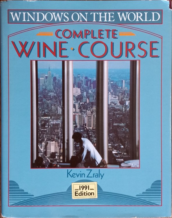Windows on the World Complete Wine Course