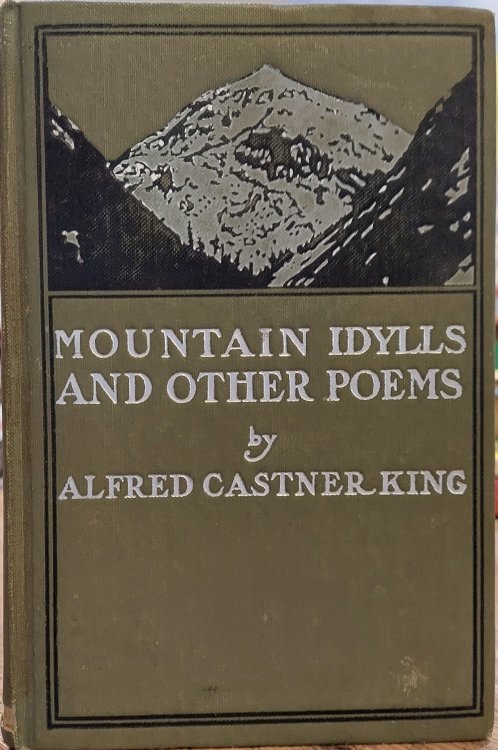 Mountain Idylls and Other Poems