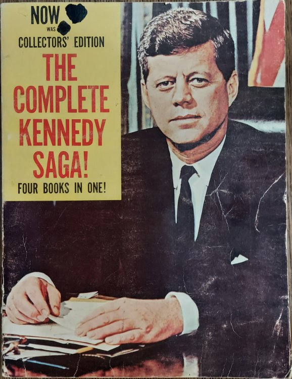 The Complete Kennedy Saga!: Four Books in One (Collector's Edition)