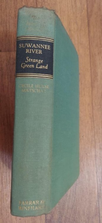 Suwannee River: Strange Green Land (The Rivers of America)