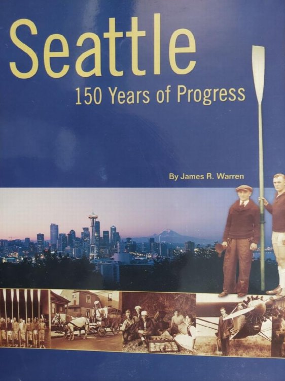 Seattle: 150 Years of Progress