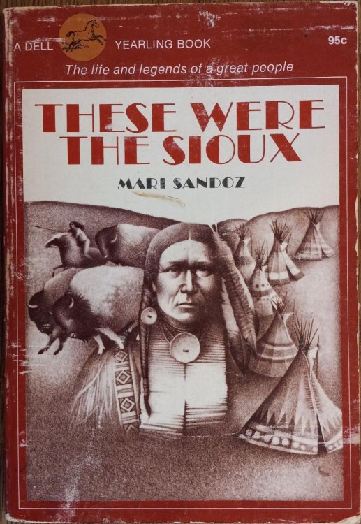 These Were the Sioux