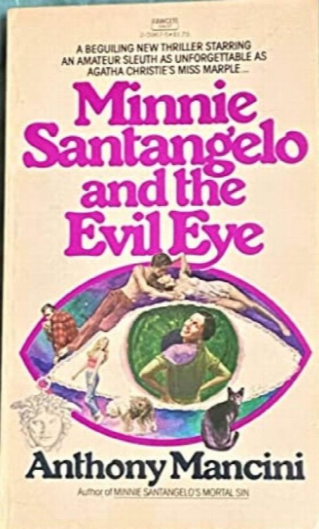 Minnie Santangelo and the Evil Eye