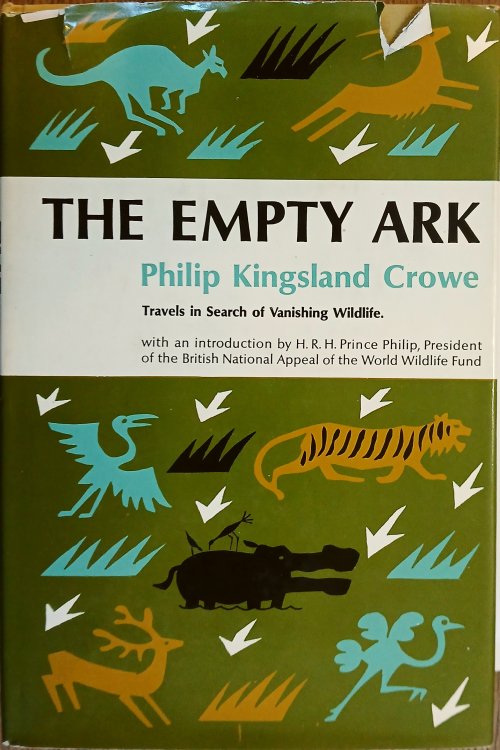 The Empty Ark: Travels in Search of Vanishing Wildlife