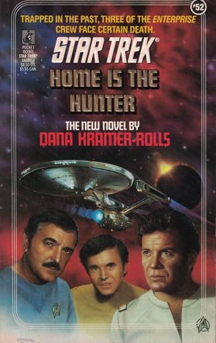 Home is the Hunter (Star Trek, # 52)