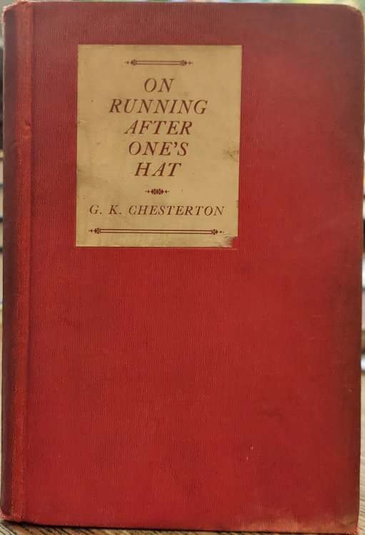 On Running After One's Hat and Other Whimsies